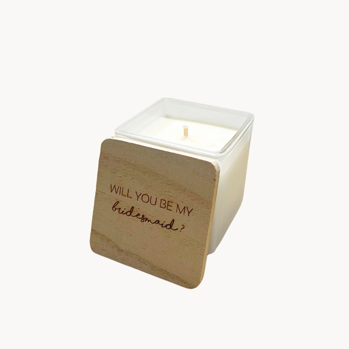 Will you be my - Candle